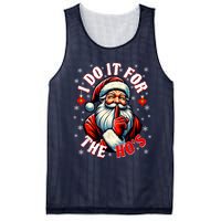 I Do It For The HoS Santa Funny Christmas Mesh Reversible Basketball Jersey Tank