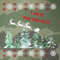 I Do It For The Hos Christmas Legacy Tie Dye Trucker Hat