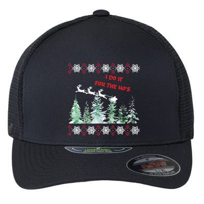 I Do It For The Hos Christmas Flexfit Unipanel Trucker Cap