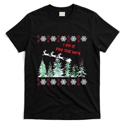 I Do It For The Hos Christmas T-Shirt