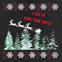 I Do It For The Hos Christmas 25L Jumbo Tote
