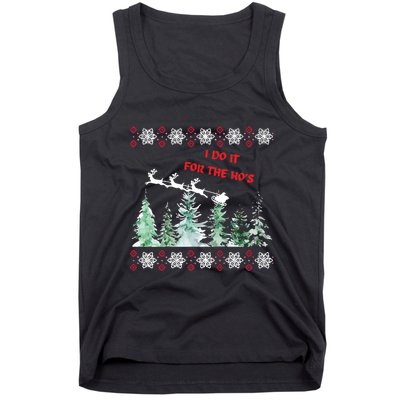 I Do It For The Hos Christmas Tank Top