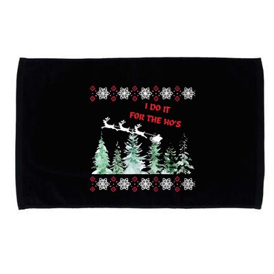I Do It For The Hos Christmas Microfiber Hand Towel