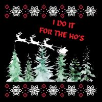 I Do It For The Hos Christmas Visor