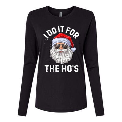 I Do It For The Ho's Funny Inappropriate Christmas Men Santa TShirt Womens Cotton Relaxed Long Sleeve T-Shirt