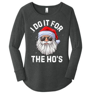 I Do It For The Ho's Funny Inappropriate Christmas Men Santa TShirt Women's Perfect Tri Tunic Long Sleeve Shirt