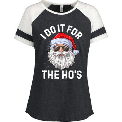 I Do It For The Ho's Funny Inappropriate Christmas Men Santa TShirt Enza Ladies Jersey Colorblock Tee