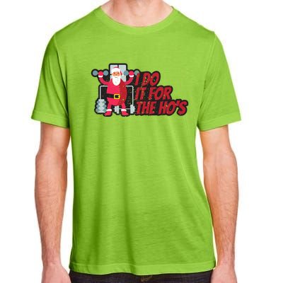 I Do It For The Hos Funny Santa Weight Lifting Christmas Gym Gift Adult ChromaSoft Performance T-Shirt