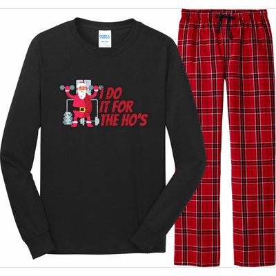 I Do It For The Hos Funny Santa Weight Lifting Christmas Gym Gift Long Sleeve Pajama Set