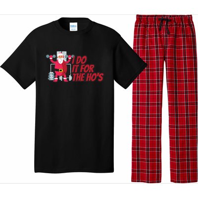 I Do It For The Hos Funny Santa Weight Lifting Christmas Gym Gift Pajama Set