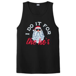 I Do It For The HoS Funny Santa Christmas Funny Gift PosiCharge Competitor Tank