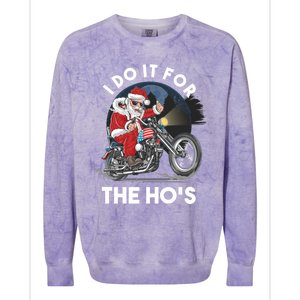 I Do It For The Hos Santa Motorcycle Cool Gift Colorblast Crewneck Sweatshirt