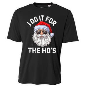 I Do It For The Ho's Funny Inappropriate Christmas Santa Cooling Performance Crew T-Shirt