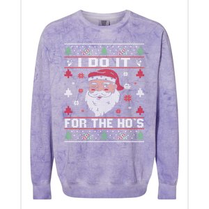 I Do It For The HoS Rude Offensive Christmas Santa Gift Colorblast Crewneck Sweatshirt