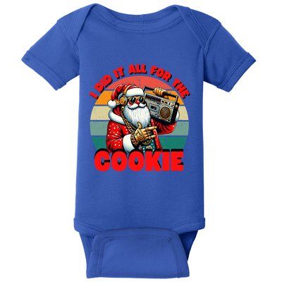 I Did It All For The Cookie Funny Santa Funny Christmas  Baby Bodysuit