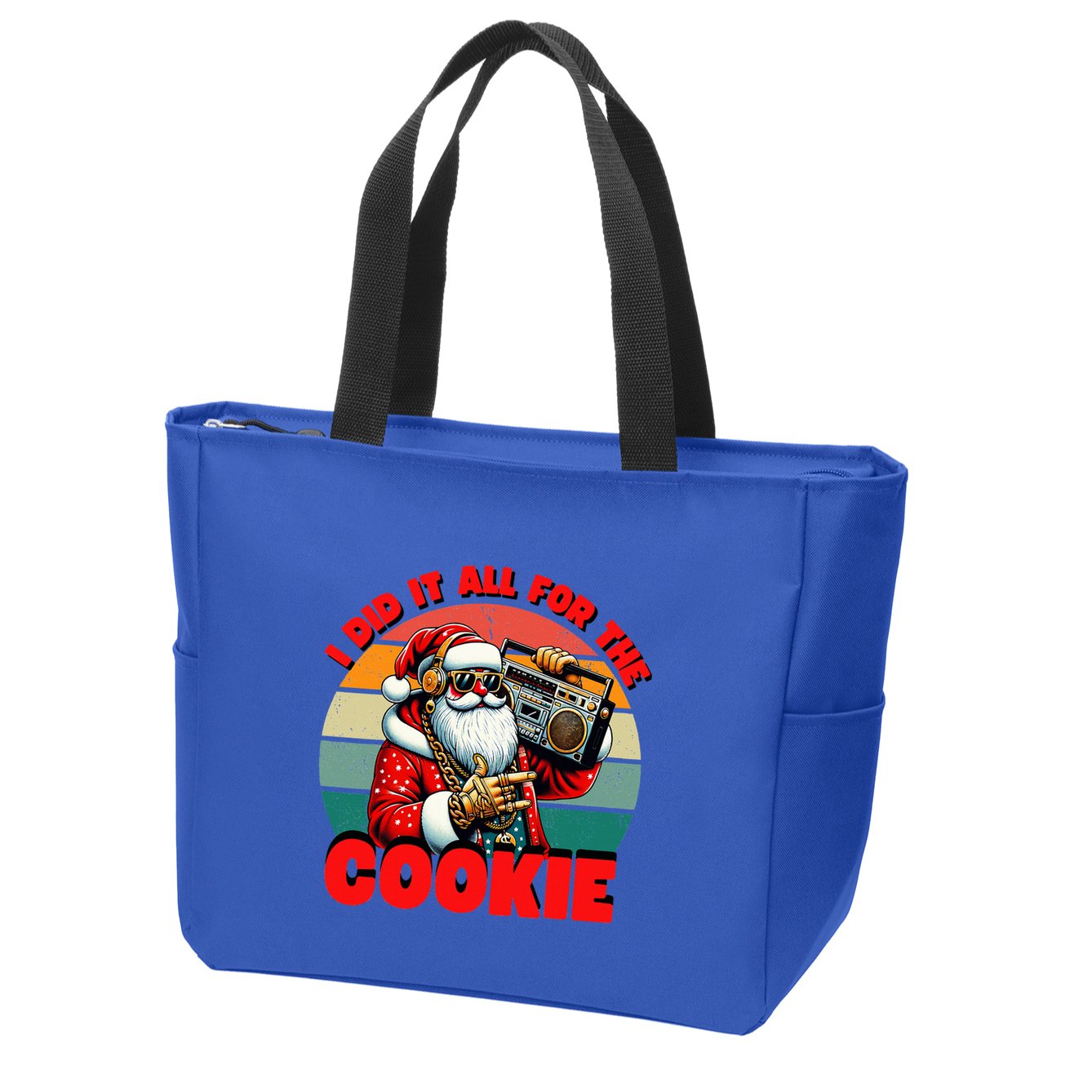 I Did It All For The Cookie Funny Santa Funny Christmas  Zip Tote Bag