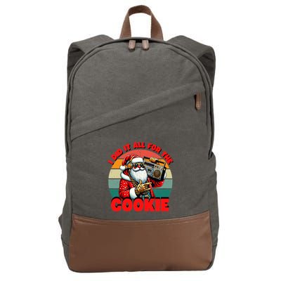 I Did It All For The Cookie Funny Santa Funny Christmas  Cotton Canvas Backpack