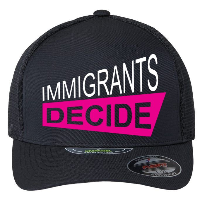 Immigrants Decide Flexfit Unipanel Trucker Cap