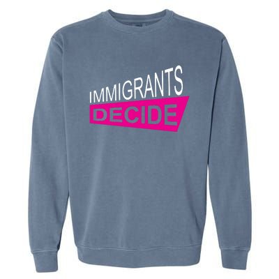 Immigrants Decide Garment-Dyed Sweatshirt