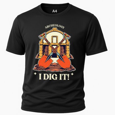 I Dig It Archelogy Archeolgist Performance Shirt