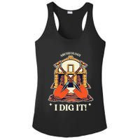 I Dig It Archelogy Archeolgist Ladies PosiCharge Competitor Racerback Tank