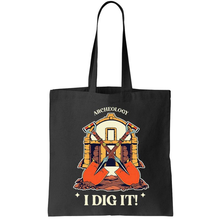 I Dig It Archelogy Archeolgist Bag