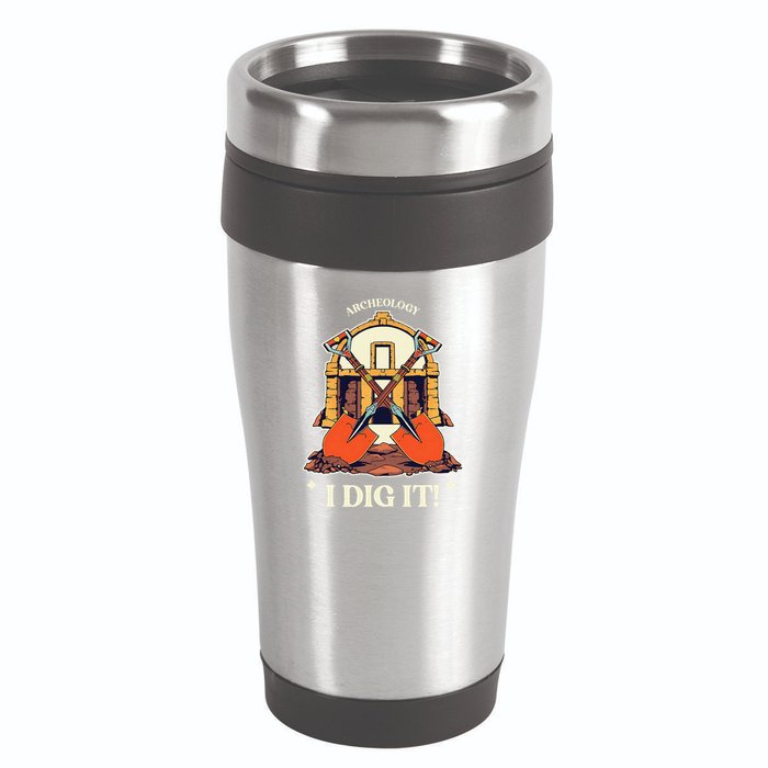 I Dig It Archelogy Archeolgist 16oz Travel Tumbler