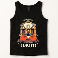 I Dig It Archelogy Archeolgist Tank Top