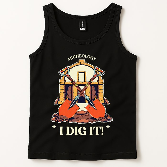 I Dig It Archelogy Archeolgist Tank Top