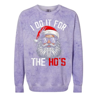 I Do It For The Hos Funny Inappropriate Christmas Santa Face Colorblast Crewneck Sweatshirt