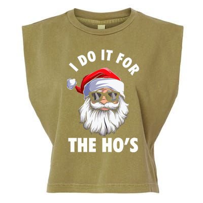 I Do It For The HoS Funny Inappropriate Christmas Garment-Dyed Women's Muscle Tee