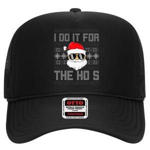 I Do It For The Hos Santa Black Ugly Sweater Christmas High Crown Mesh Back Trucker Hat