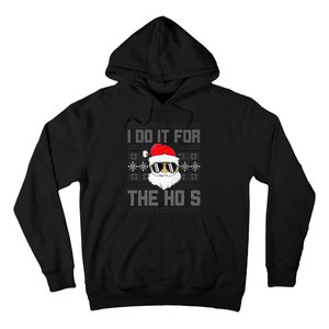 I Do It For The Hos Santa Black Ugly Sweater Christmas Hoodie