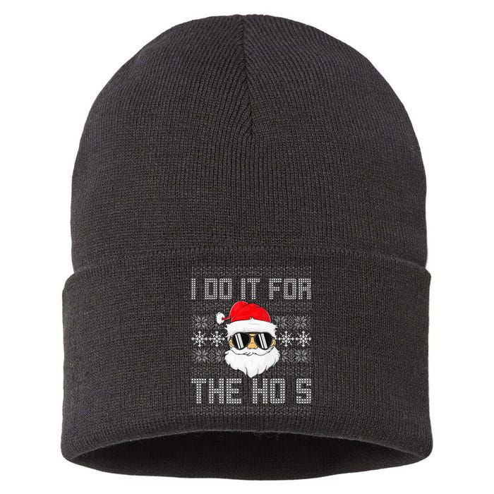 I Do It For The Hos Santa Black Ugly Sweater Christmas Sustainable Knit Beanie