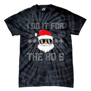 I Do It For The Hos Santa Black Ugly Sweater Christmas Tie-Dye T-Shirt