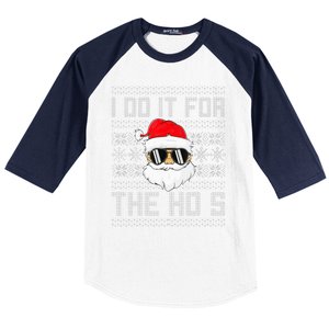 I Do It For The Hos Santa Black Ugly Sweater Christmas Baseball Sleeve Shirt