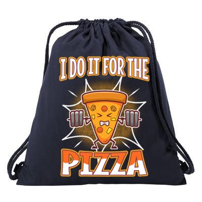 I Do It For The Pizza Gift Drawstring Bag