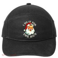I Do It For The Hos Funny Inappropriate Christmas Santa Face 7-Panel Snapback Hat