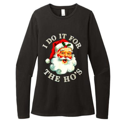 I Do It For The Hos Funny Inappropriate Christmas Santa Face Womens CVC Long Sleeve Shirt