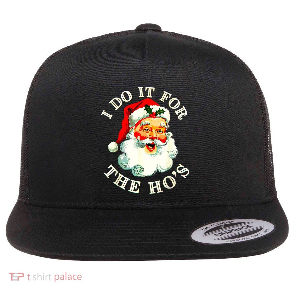 I Do It For The Hos Funny Inappropriate Christmas Santa Face Flatbill Hat