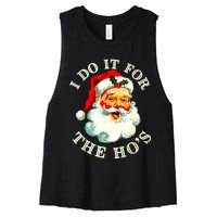 I Do It For The Hos Funny Inappropriate Christmas Santa Face Women's Racerback Cropped Tank