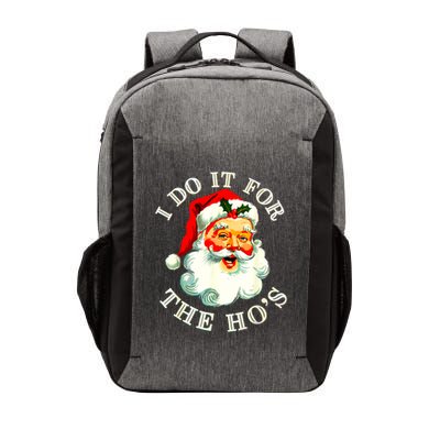 I Do It For The Hos Funny Inappropriate Christmas Santa Face Vector Backpack