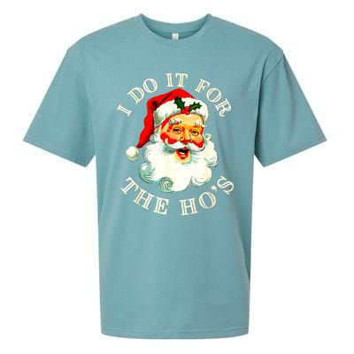 I Do It For The Hos Funny Inappropriate Christmas Santa Face Sueded Cloud Jersey T-Shirt