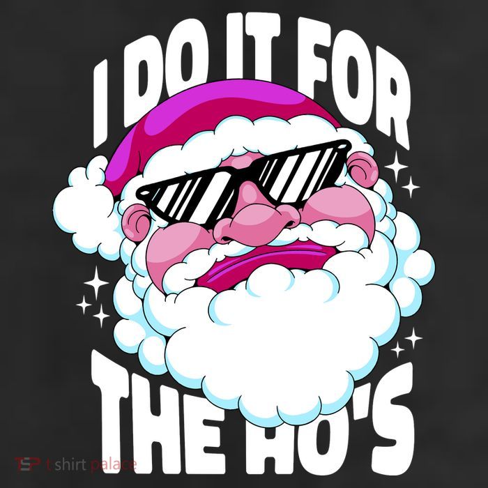 I DO It For The Ho's Funny Santa Claus Cool Comfort Performance Bucket Hat
