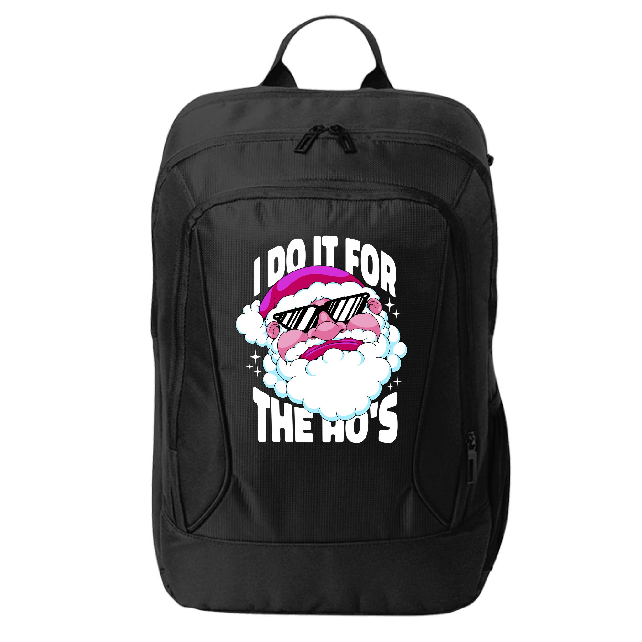 I DO It For The Ho's Funny Santa Claus City Backpack