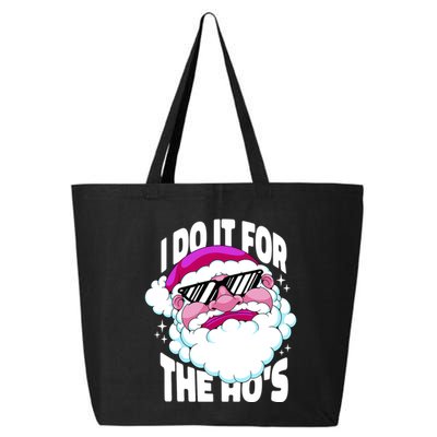 I DO It For The Ho's Funny Santa Claus 25L Jumbo Tote