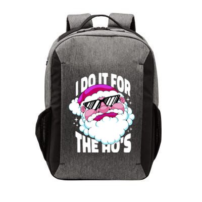 I DO It For The Ho's Funny Santa Claus Vector Backpack