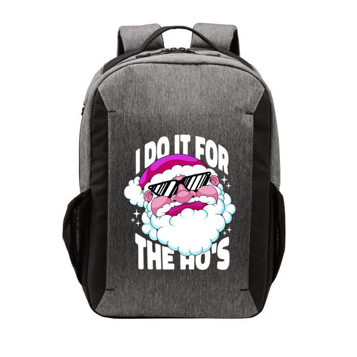 I DO It For The Ho's Funny Santa Claus Vector Backpack