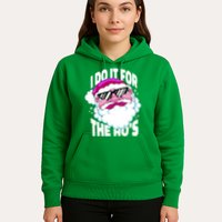 I DO It For The Ho's Funny Santa Claus Hoodie