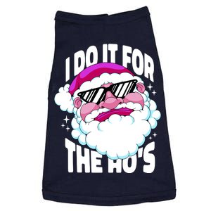 I DO It For The Ho's Funny Santa Claus Doggie Tank